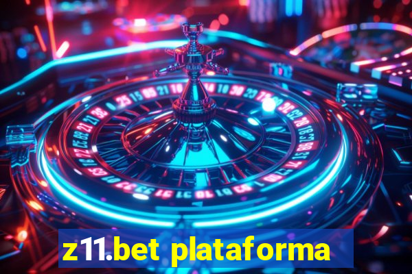 z11.bet plataforma